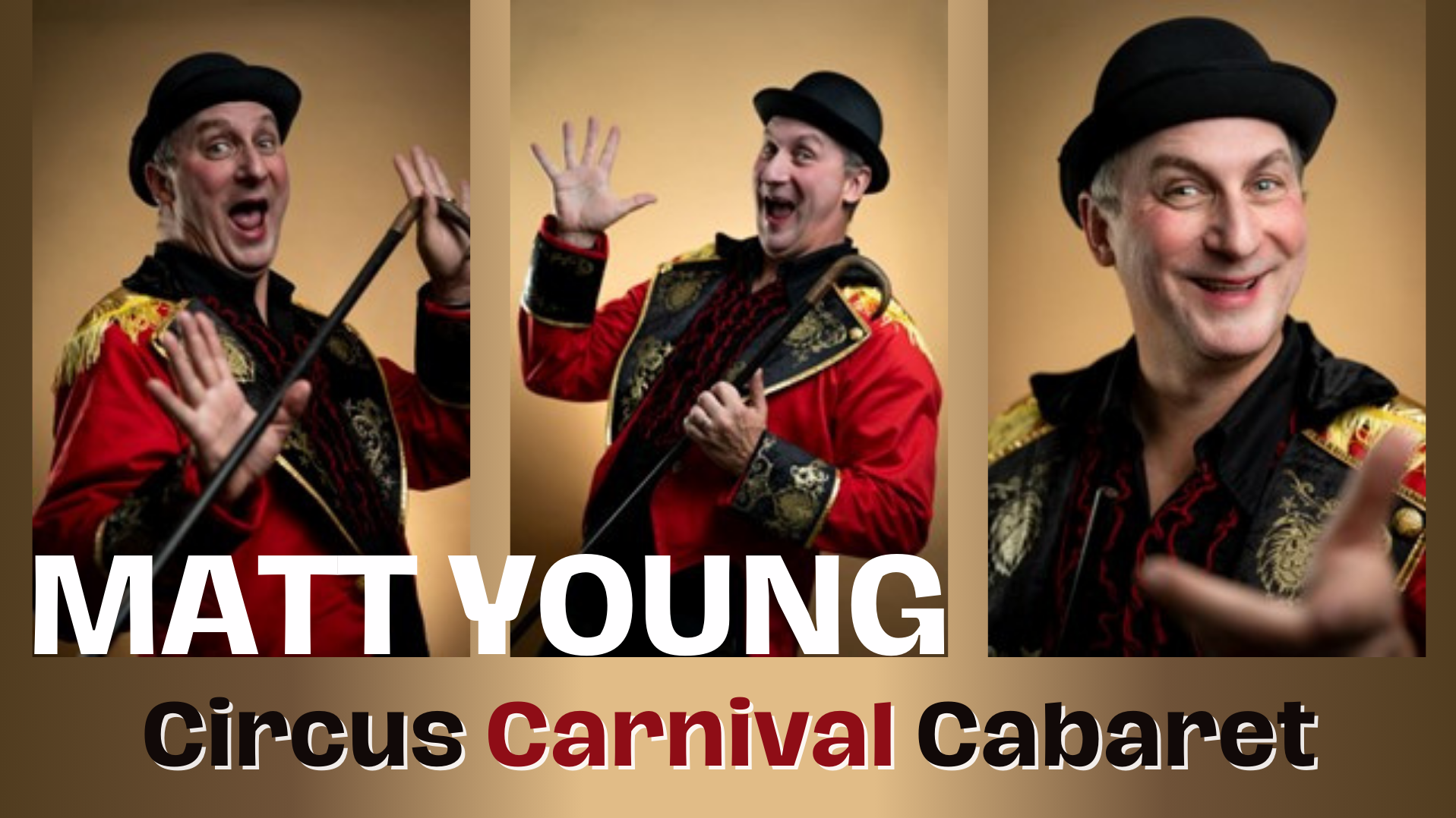 Matt Young - Circus Carnival Cabaret Poster